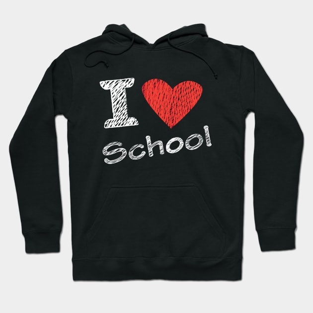 I love My School Charcoal Slogan. Back to school. Hello School Autumn Graphic design print Hoodie by sofiartmedia